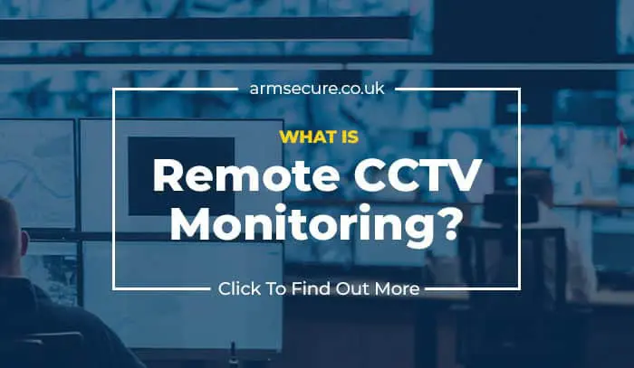 What is Remote CCTV Monitoring?