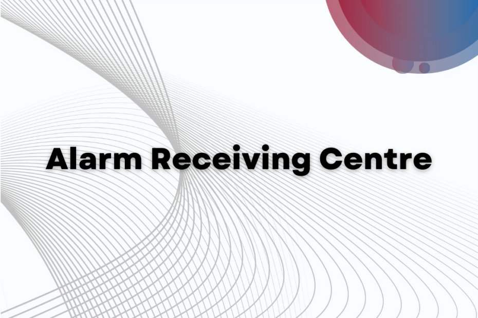 Alarm Receiving Centre for CCTV and Alarm Monitoring