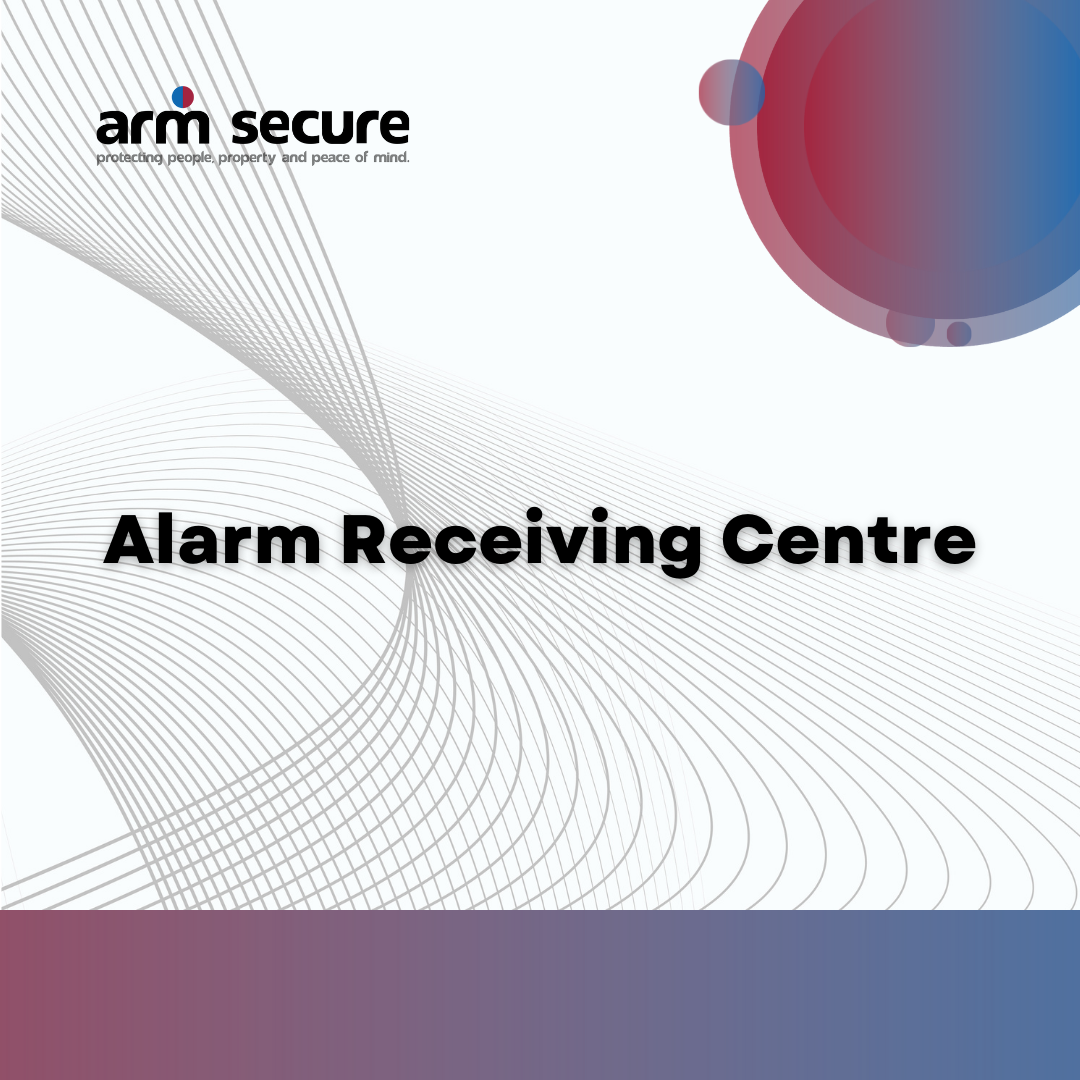 What is an Alarm Receiving Centre?