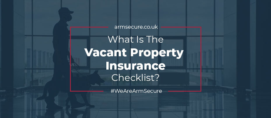 Vacant Property Insurance Checklist
