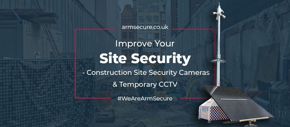 Construction Site Security Cameras